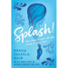Splash!