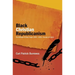 Black Christian Republicanism: The Writings of Hilary Teage (1805-1853) Founder of Liberia