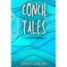 Conch Tales