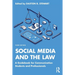 Social Media and the Law: A Guidebook for Communication Students and Professionals