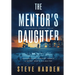 The Mentor's Daughter: A Psychological Suspense Thriller