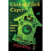Cuckoo Clock Caper: A Josephine Stuart Mystery