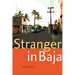 Stranger in Baja