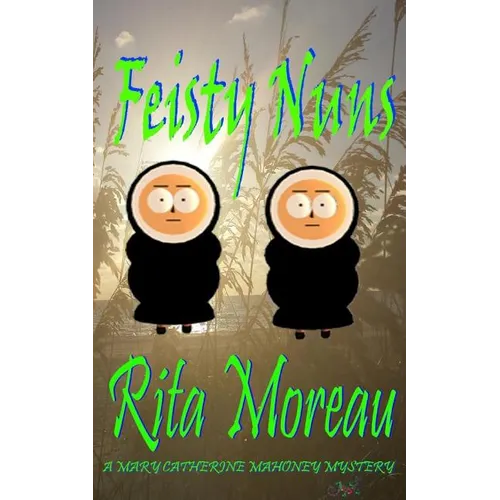 Feisty Nuns