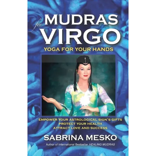 Mudras for Virgo: Yoga for your Hands