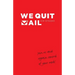 We Quit Mail