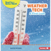 Weather Tech: A First Look