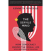The Servile Mind: How Democracy Erodes the Moral Life