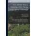 The Holy Bible, Translated From the Latin Vulgate: Diligently Compared With the Hebrew, Greek and Other Editions in Divers Languages: The Old Testamen