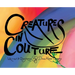 Creatures In Couture: Hardcover Edition