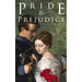 Pride & Prejudice