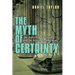 The Myth of Certainty: The Reflective Christian & the Risk of Commitment