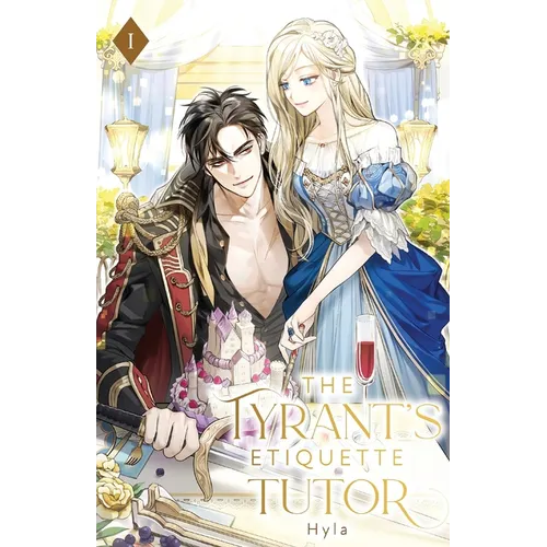 The Tyrant's Etiquette Tutor: Volume I (Light Novel)
