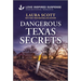 Dangerous Texas Secrets