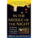 In the Middle of the Night: The Shocking True Story of a Family Killed in Cold Blood
