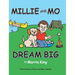 Millie and Mo Dream Big