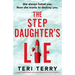 The Stepdaughter's Lie: A totally heart-pounding and unputdownable psychological thriller