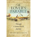 The Lover's Parable Through A Seven World Journey