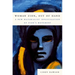 Woman Zion, Out of Hand: A New Materialist Investigation of Zion's Movement