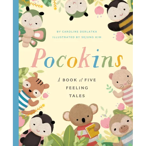 Pocokins: A Book of Five Feeling Tales