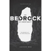 The Bedrock of Christianity: The Unalterable Facts of Jesus' Death and Resurrection