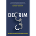 Decrim: How We Decriminalized Drugs in British Columbia