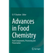 Advances in Food Chemistry: Food Components, Processing and Preservation