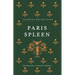 Paris Spleen: Dual-Language Edition