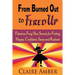 From Burned Out to Fired Up: Fabulous Feng Shui Secrets for Feeling Happy, Confident, Sassy and Radiant