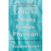 Letter to a Young Female Physician: Thoughts on Life and Work