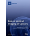 Role of Medical Imaging in Cancers: Volume 1