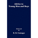 Advice to Young Men and Boys
