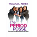 The Period Posse