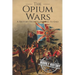 The Opium Wars: A History From Beginning to End