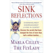 Sink Reflections: Overwhelmed? Disorganized? Living in Chaos? Discover the Secrets That Have Changed the Lives of More Than Half a Million Families...