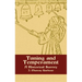 Tuning and Temperament: A Historical Survey