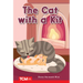 The Cat with a Kit: Prek/K: Book 19