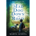 Mad Dog Down the Road