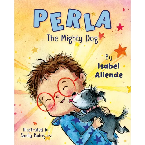 Perla the Mighty Dog