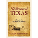Bittersweet Texas: Memoirs of a Horsewoman