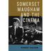 Somerset Maugham and the Cinema