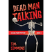 Dead Man Talking