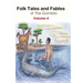 Folk Tales and Fables from the Gambia: Volume 4