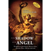 In The Shadow of the Angel: Three Critical Decades in Mexico's History