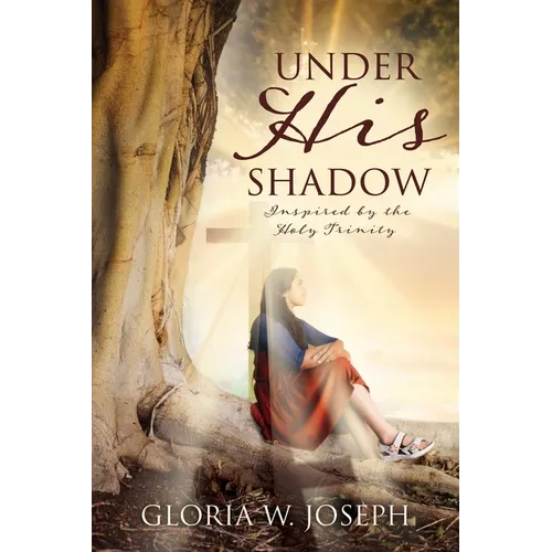 Under His Shadow