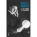 Nikola Tesla: La Mia Vita, Le Mie Ricerche