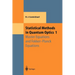 Statistical Methods in Quantum Optics 1: Master Equations and Fokker-Planck Equations
