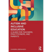 Autism and Inclusive Education: A Guide for Teachers, Practitioners and Parents