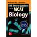 McGraw-Hill Education 500 Review Questions for the McAt: Biology