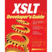XSLT Developer's Guide